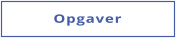 Opgaver