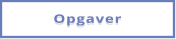 Opgaver